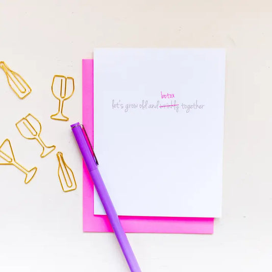Funny Friendship Card - Grow Old & Botox Birthday Card