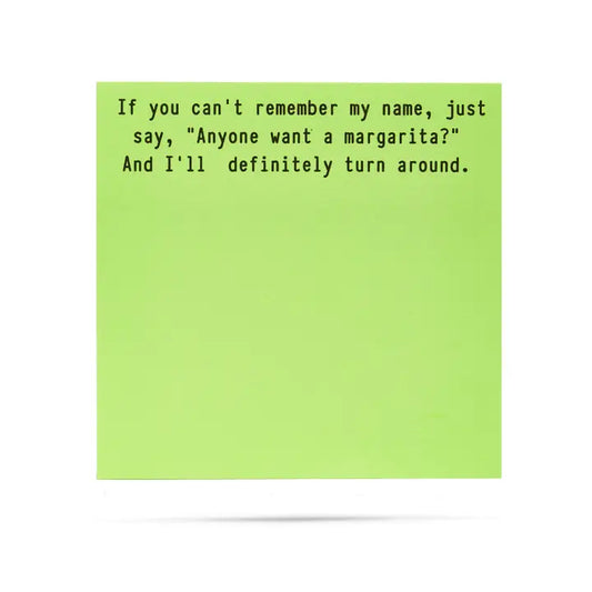 Fun Neon Sticky Note Pads 100 Sht -"Anyone want a margarita?"