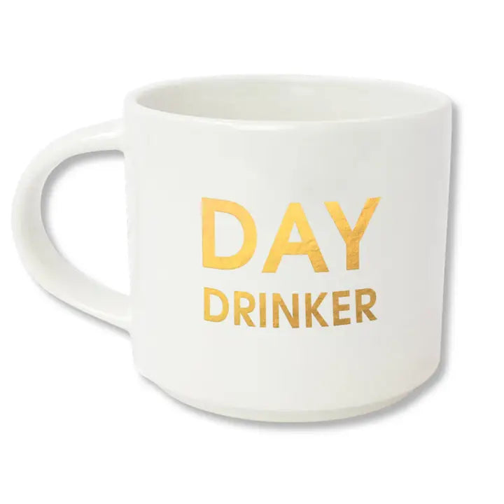 Day drinker mug with gold foil - jumbo 16oz coffee mug - brunch gift