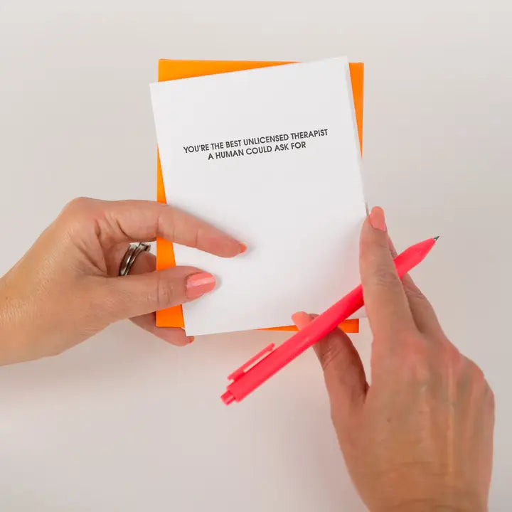 Funny Friendship Card - Unlicensed Therapist