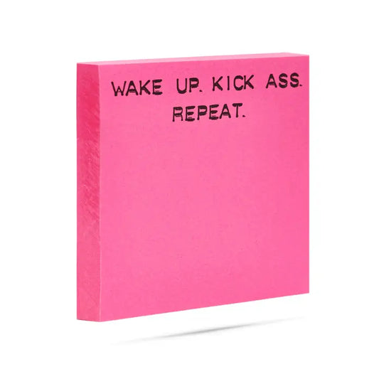 Fun Neon Sticky Notes 100 Sht - Wake Up.  Kick Ass.  Repeat.