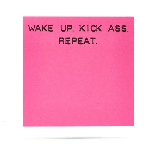 Fun Neon Sticky Notes 100 Sht - Wake Up.  Kick Ass.  Repeat.