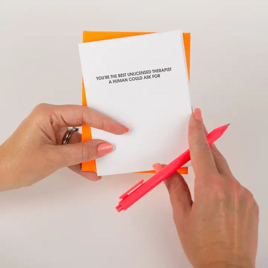 Funny Friendship Card - Unlicensed Therapist