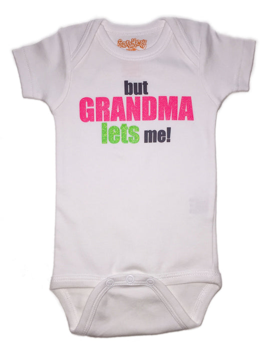 Onesie But Grandma Lets Me Girl 6-12 Months