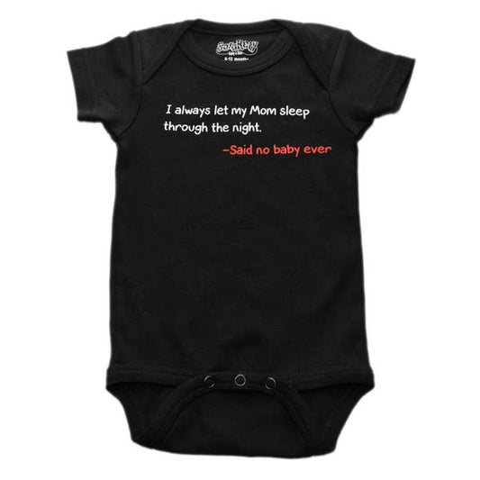 Onesie Said No Baby 6-12 Months Blk